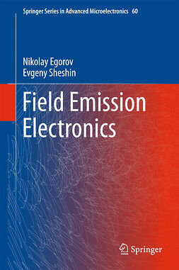 Egorov, Nikolay - Field Emission Electronics, e-bok