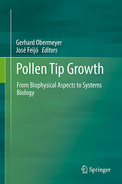Feijó, José - Pollen Tip Growth, ebook