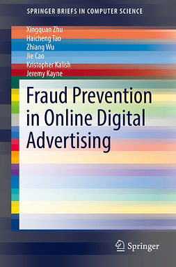 Cao, Jie - Fraud Prevention in Online Digital Advertising, e-kirja