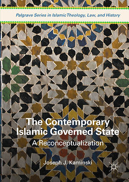 Kaminski, Joseph J. - The Contemporary Islamic Governed State, e-kirja