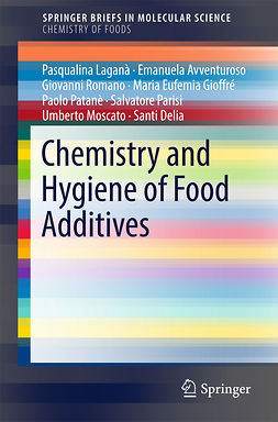 Avventuroso, Emanuela - Chemistry and Hygiene of Food Additives, ebook