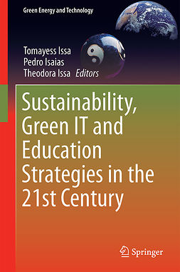 Isaias, Pedro - Sustainability, Green IT and Education Strategies in the Twenty-first Century, ebook