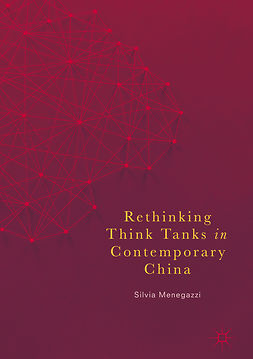 Menegazzi, Silvia - Rethinking Think Tanks in Contemporary China, ebook