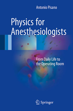 Pisano, Antonio - Physics for Anesthesiologists, e-bok