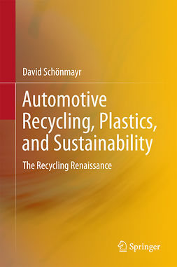 Schönmayr, David - Automotive Recycling, Plastics, and Sustainability, e-kirja