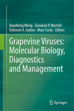 Fuchs, Marc - Grapevine Viruses: Molecular Biology, Diagnostics and Management, e-bok