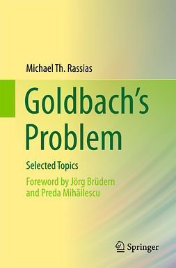 Rassias, Michael Th. - Goldbach’s Problem, ebook