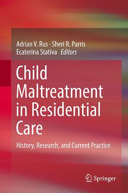 Parris, Sheri R. - Child Maltreatment in Residential Care, ebook