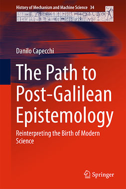 Capecchi, Danilo - The Path to Post-Galilean Epistemology, e-bok