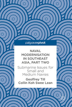 Lean, Collin Koh Swee - Naval Modernisation in Southeast Asia, Part Two, ebook