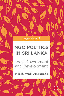 Akurugoda, Indi Ruwangi - NGO Politics in Sri Lanka, ebook