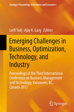Garg, Ajay K. - Emerging Challenges in Business, Optimization, Technology, and Industry, e-kirja