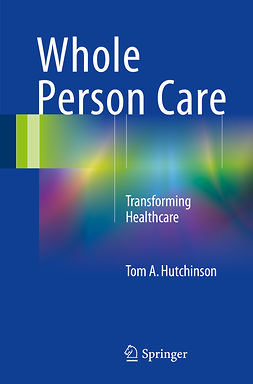 Hutchinson, Tom A. - Whole Person Care, ebook