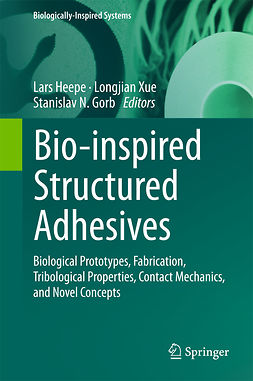Gorb, Stanislav N. - Bio-inspired Structured Adhesives, ebook