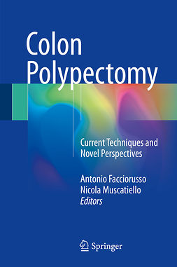 Facciorusso, Antonio - Colon Polypectomy, ebook