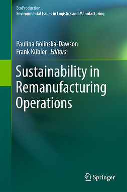 Golinska-Dawson, Paulina - Sustainability in Remanufacturing Operations, ebook