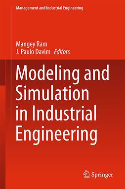 Davim, J. Paulo - Modeling and Simulation in Industrial Engineering, ebook