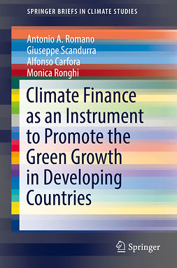 Carfora, Alfonso - Climate Finance as an Instrument to Promote the Green Growth in Developing Countries, ebook