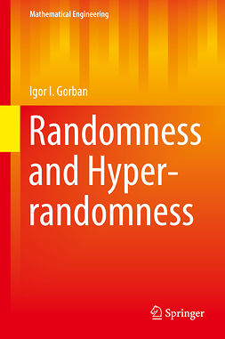 Gorban, Igor I. - Randomness and Hyper-randomness, ebook