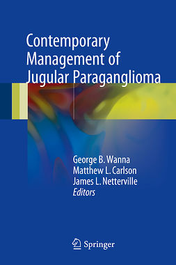 Carlson, Matthew L. - Contemporary Management of Jugular Paraganglioma, ebook
