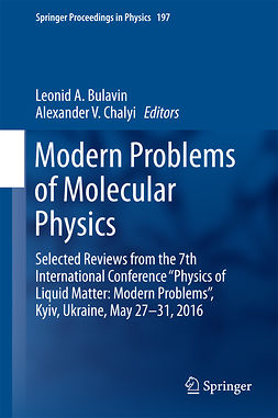 Bulavin, Leonid A. - Modern Problems of Molecular Physics, e-kirja