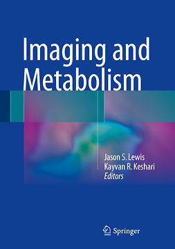 Keshari, Kayvan R. - Imaging and Metabolism, e-kirja