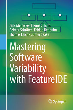 Benduhn, Fabian - Mastering Software Variability with FeatureIDE, ebook