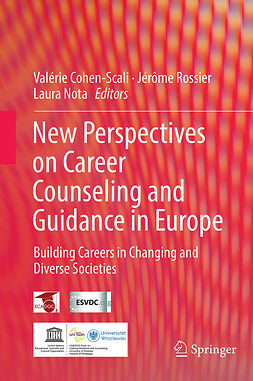 Cohen-Scali, Valérie - New perspectives on career counseling and guidance in Europe, e-kirja