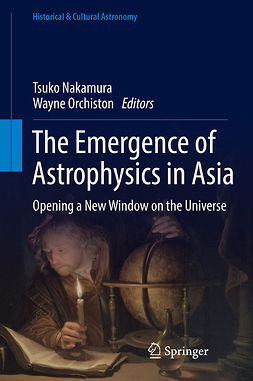 Nakamura, Tsuko - The Emergence of Astrophysics in Asia, ebook