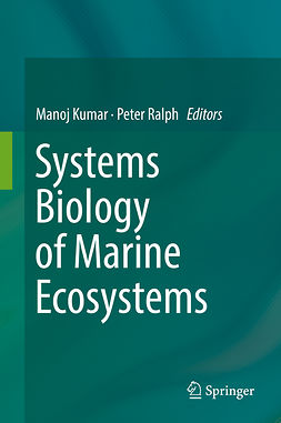 Kumar, Manoj - Systems Biology of Marine Ecosystems, ebook