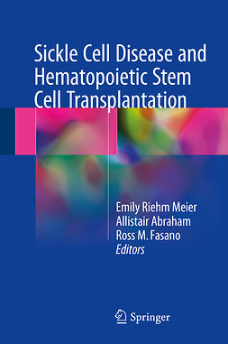 Abraham, Allistair - Sickle Cell Disease and Hematopoietic Stem Cell Transplantation, ebook