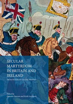 Laybourn, Keith - Secular Martyrdom in Britain and Ireland, ebook