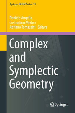 Angella, Daniele - Complex and Symplectic Geometry, e-kirja