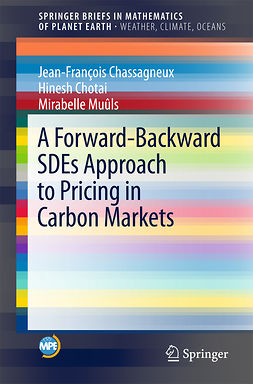 Chassagneux, Jean-François - A Forward-Backward SDEs Approach to Pricing in Carbon Markets, e-bok