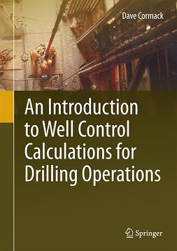 Cormack, Dave - An Introduction to Well Control Calculations for Drilling Operations, e-kirja