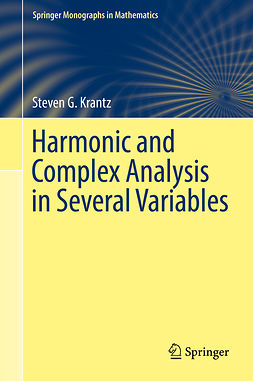 Krantz, Steven G. - Harmonic and Complex Analysis in Several Variables, ebook