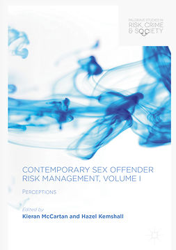 Kemshall, Hazel - Contemporary Sex Offender Risk Management, Volume I, ebook
