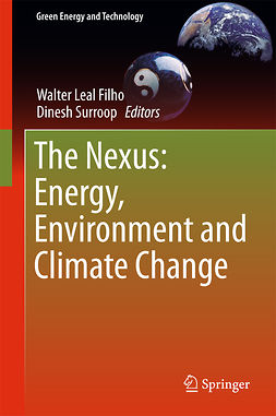 Filho, Walter Leal - The Nexus: Energy, Environment and Climate Change, e-kirja