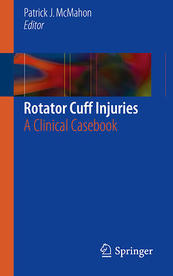 McMahon, Patrick J. - Rotator Cuff Injuries, e-kirja