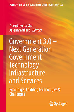 Millard, Jeremy - Government 3.0 – Next Generation Government Technology Infrastructure and Services, ebook