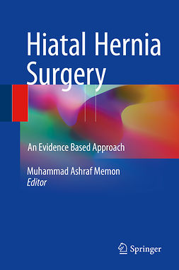 Memon, Muhammad Ashraf - Hiatal Hernia Surgery, ebook