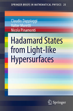 Dappiaggi, Claudio - Hadamard States from Light-like Hypersurfaces, ebook