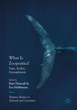 Driscoll, Kári - What Is Zoopoetics?, ebook