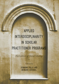 Pulla, Siomonn - Applied Interdisciplinarity in Scholar Practitioner Programs, ebook
