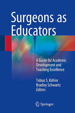 Köhler, Tobias S. - Surgeons as Educators, e-kirja