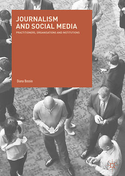 Bossio, Diana - Journalism and Social Media, ebook