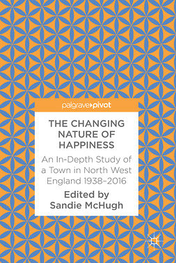 McHugh, Sandie - The Changing Nature of Happiness, ebook