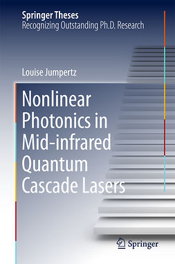 Jumpertz, Louise - Nonlinear Photonics in Mid-infrared Quantum Cascade Lasers, e-kirja
