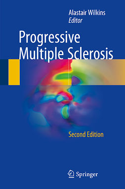Wilkins, Alastair - Progressive Multiple Sclerosis, ebook