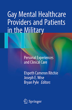 Pyle, Bryan - Gay Mental Healthcare Providers and Patients in the Military, e-bok